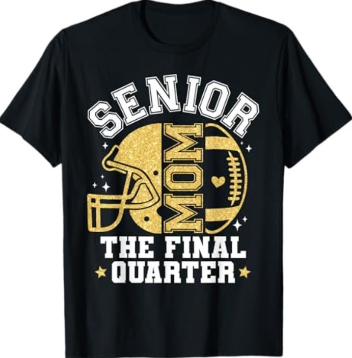 Football Senior Mom 2026 The Final Quarter T-Shirt